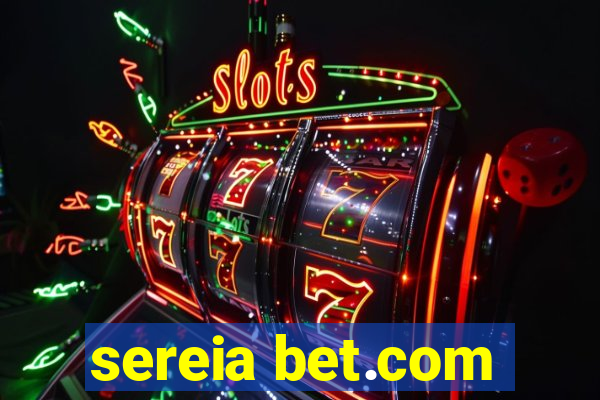 sereia bet.com